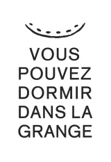 Logo de VOUS POUVEZ DORMIR DANS LA GRANGE